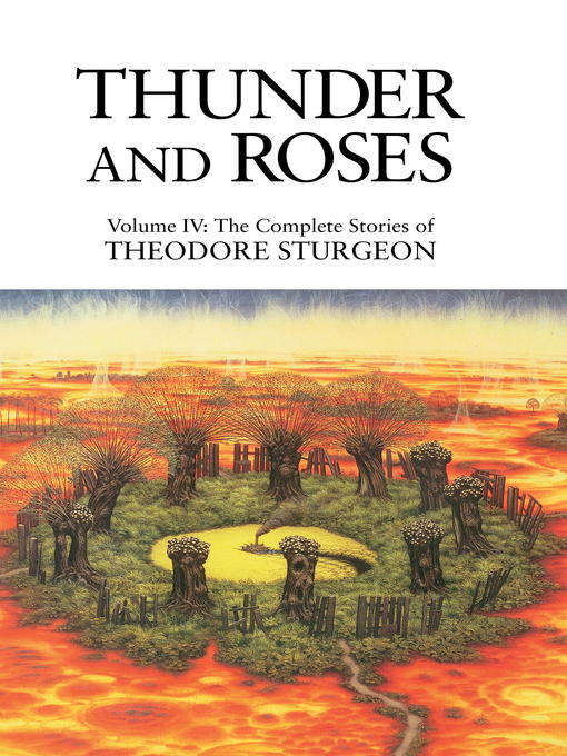 Title details for Thunder and Roses by Theodore Sturgeon - Available